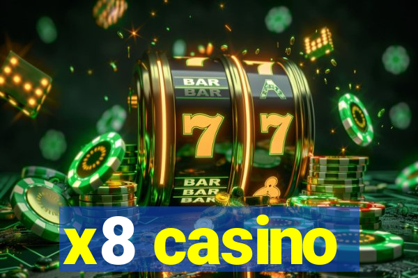 x8 casino